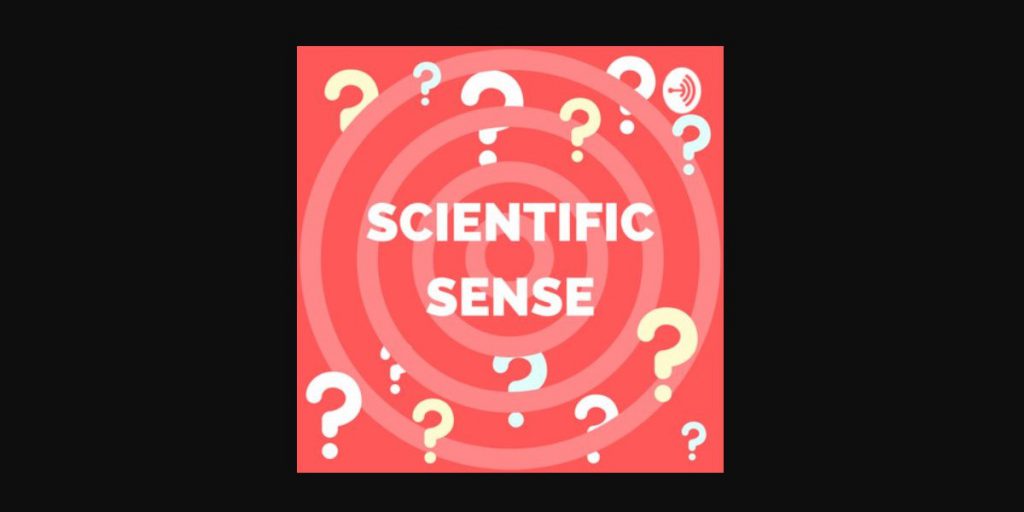 Concentric circles with question marks floating between them with the words "Scientific Sense" on top