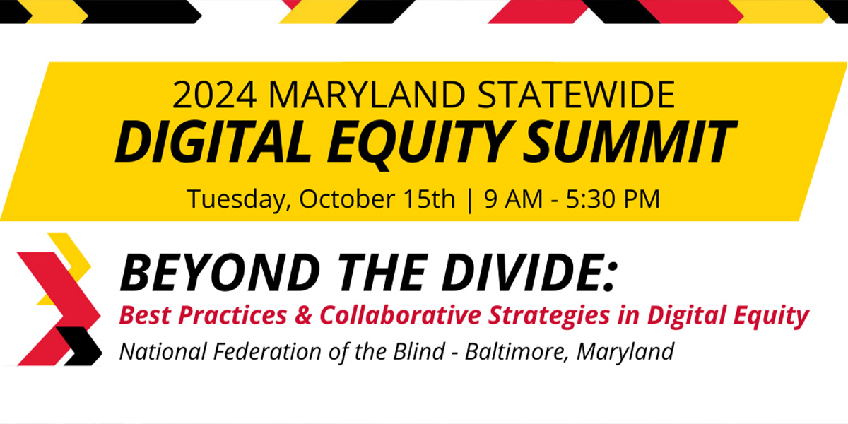 2024 Maryland Statewide Digital Equity Summit